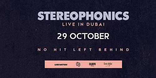 Stereophonics Dubai Tickets