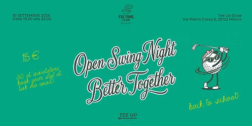 Tee Time Club presenta: Open Swing Night @TeeUp 10\/09