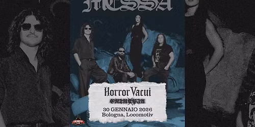 MESSA + Horror Vacui & Entropia @ Locomotiv, Bologna \/\/ 30.01.2026