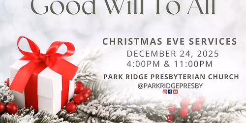 Celebrate Christmas With Us - Christmas Eve Service 4pm & 11pm