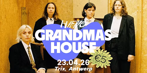 Grandmas house \/ Trix - HiFive Concert