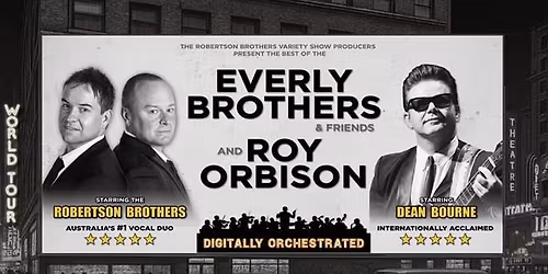 Everly Brothers & Friends and Roy Orbison