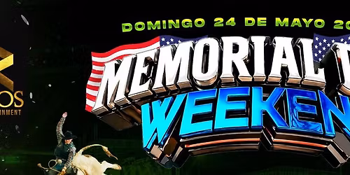 MEMORIAL DAY WEEKEND