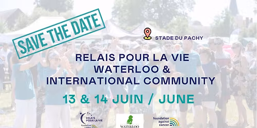 Relais pour la Vie - Waterloo & Communaut\u00e9 internationale