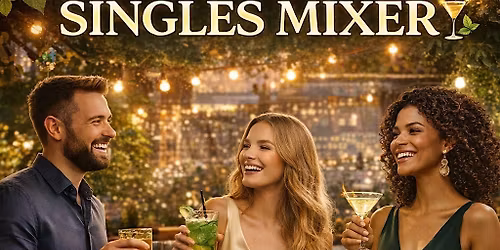 Friday Singles Mixer at Greenhouse Bistro \u2013 Tysons Corner \u2728