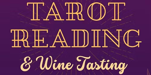 Tarot Card Reading & Wine Tasting at Crossing Vineyards - 11\/13