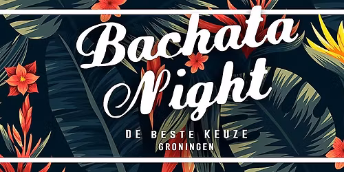 Bachata Night in Groningen