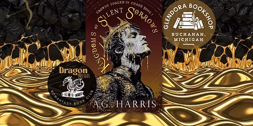 Dragon Dreams: Romantasy Book Club - Kingdoms of Silent Sorrows by AG Harris