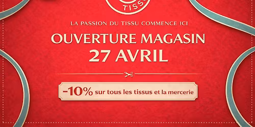 Ouverture du magasin
