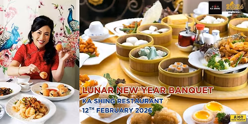 Lunar New Year Banquet 2026 at Ka Shing Chinese Restaurant