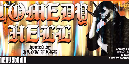 Stand-Up Open Mic - The Studio's "Comedy Hell"