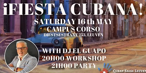 Fiesta Cubana with DJ El Guapo and open level workshop!