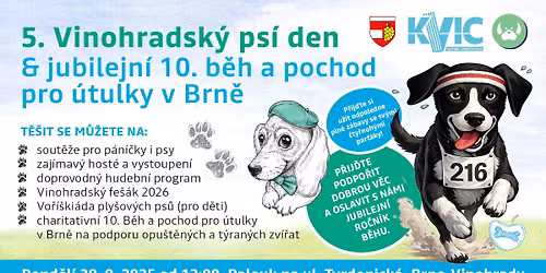 5.Vinohradsk\u00fd ps\u00ed den a 10.B\u011bh a pochod pro \u00fatulky v Brn\u011b