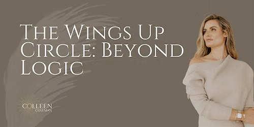 The Wings Up Circle: Beyond Logic