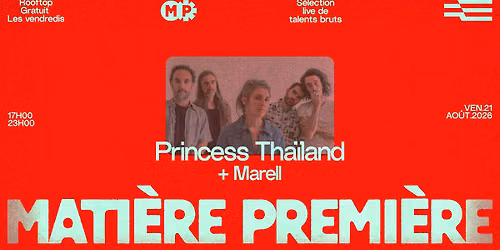 Mati\u00e8re Premi\u00e8re 09 : Princess Tha\u00efland + Marell