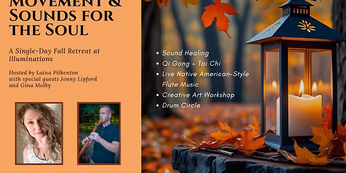 Movement & Sounds for the Soul: A Single-Day Fall Retreat
