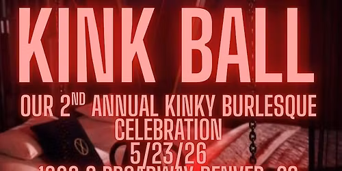 Kink Ball: A Burlesque