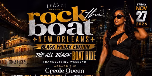 Rock The Boat New Orleans: Black Friday All Black Boat Ride