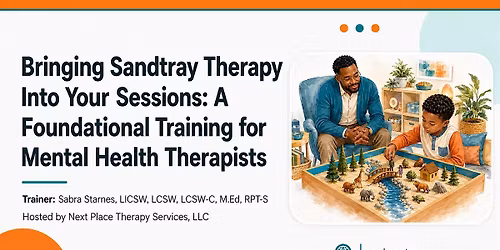 Bringing Sandtray Therapy Into Your Sessions