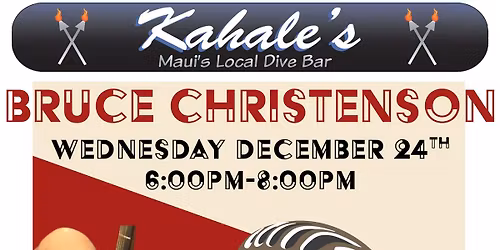 Bruce Christenson Playing Live Christmas Eve