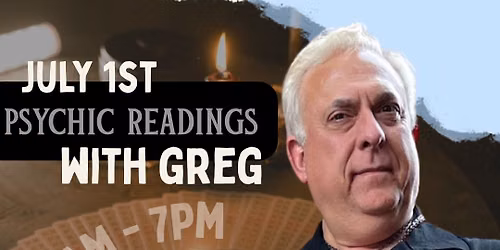 Psychic Readings with Greg