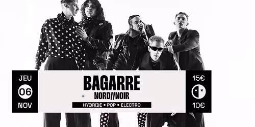 * C O M P L E T * Bagarre + Nord\/\/Noir