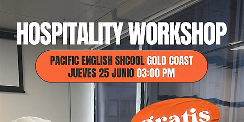 HOSPITALITY WORKSHOP GRATUITO GOLD COAST
