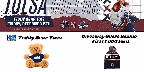 Tulsa Oilers Vs Wichita Thunder - Game 9 - Teddy Bear Toss - Oilers Beanie Giveaway 
