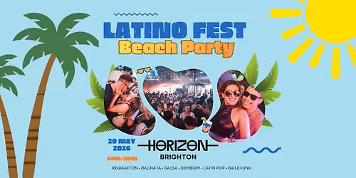 Latino Fest Summer Terrace Party (Brighton) May 2026