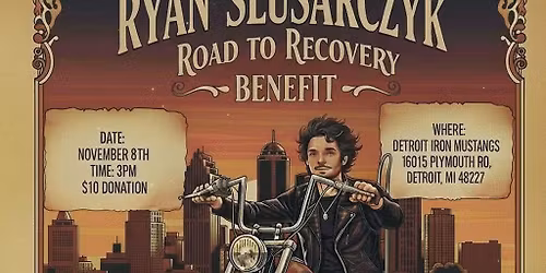Road to Recovery benefit for Ryan Slusarczyk 