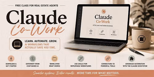 Claude Cowork for Real Estate Agents: Move From Chatting to Doing