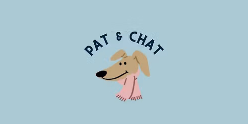 Pat & Chat - Petstock Shirley