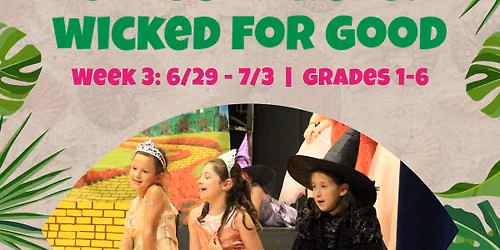 Stagemakers: Wicked For Good