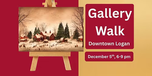 December 2025 Downtown Logan Gallery Walk