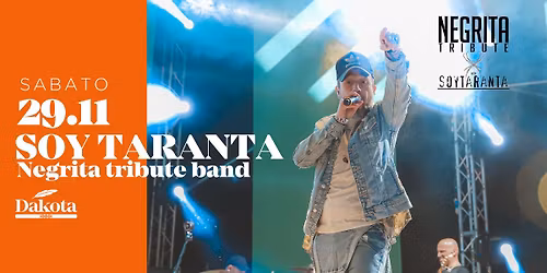 \u2728SOY TARANTA Negrita tribute band | Dakota Pub @Vigonza (PD)\u2728