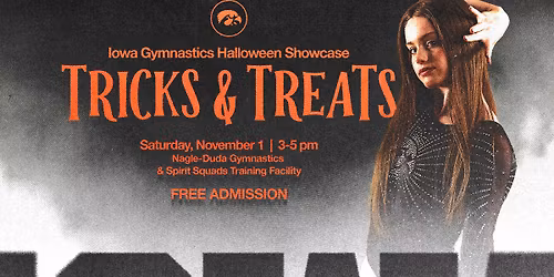 IOWA GYMNASTICS TRICKS & TREATS HALLOWEEN SHOWCASE