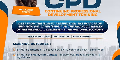 [CPD] Debt from the Islamic Perspective: The Impacts of \u201cBuy Now Pay Later\u201d (BNPL) on the Financial 