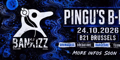 BANKIZZ Pingu's B-Day