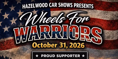 Wheels For Warriors Car Show!!