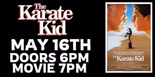 THE KARATE KID FILM SCREENING
