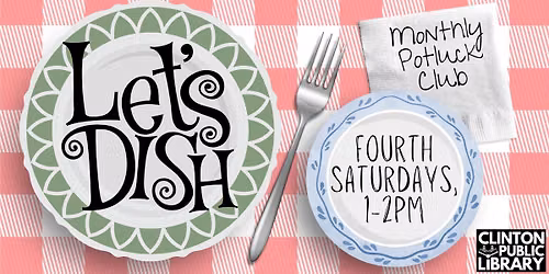 Let's Dish: Potluck Club