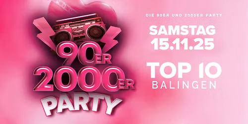 Mega 90er & 2000er Party!