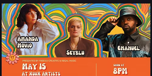 ONE-NIGHT ONLY: EMANUEL, AMANDA MOVIO AND SEYBLU