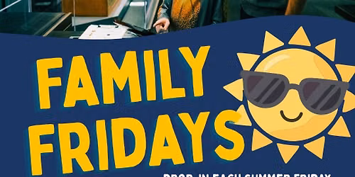 FREE! Summer Family Fridays at the State Historical Museum of Iowa
