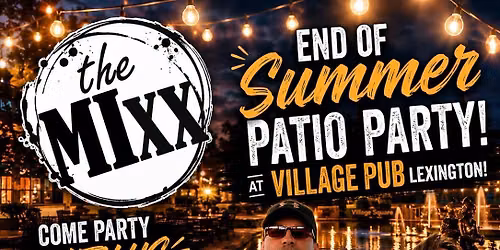 \ud83c\udfb6End Of Summer Patio Party \ud83c\udfb6