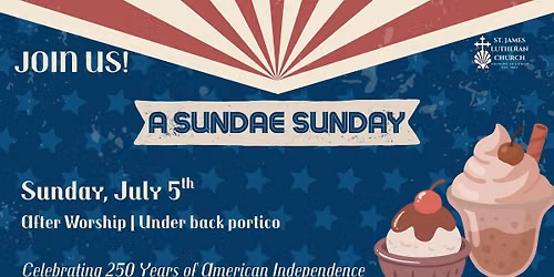 \ud83c\udf68 A Sundae Sunday with St. James! \ud83c\udf66