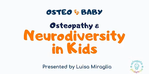 Osteopathy & Neurodiversity in Kids