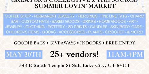 Creator\u2019s Collective x The Source Summer Lovin\u2019 Market