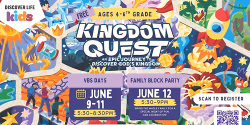 Discover Life Church Kingdom Quest Vacation Bible School