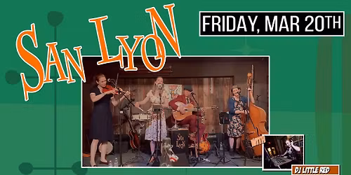 SAN LYON  returns to The Moose with DJ LITTLE RED! 